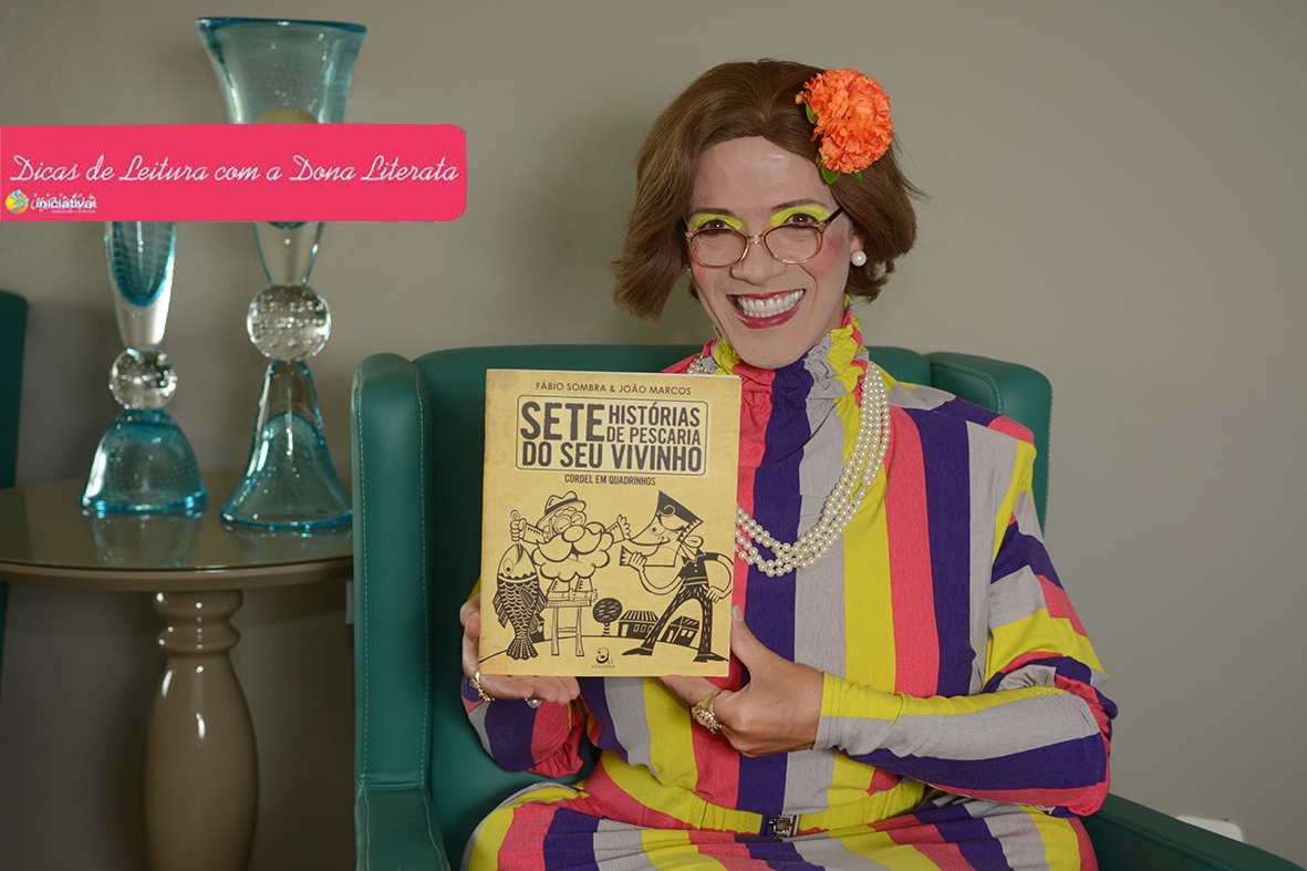 Sete Histórias de Pescaria do Seu Vivinho 